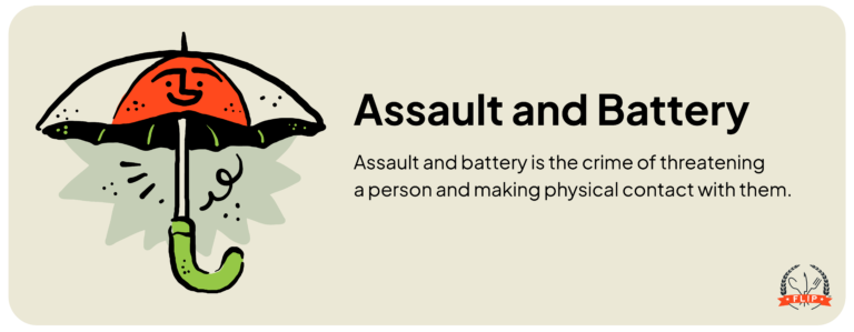 Assault and battery